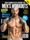 The Complete Guide To Men's Workouts